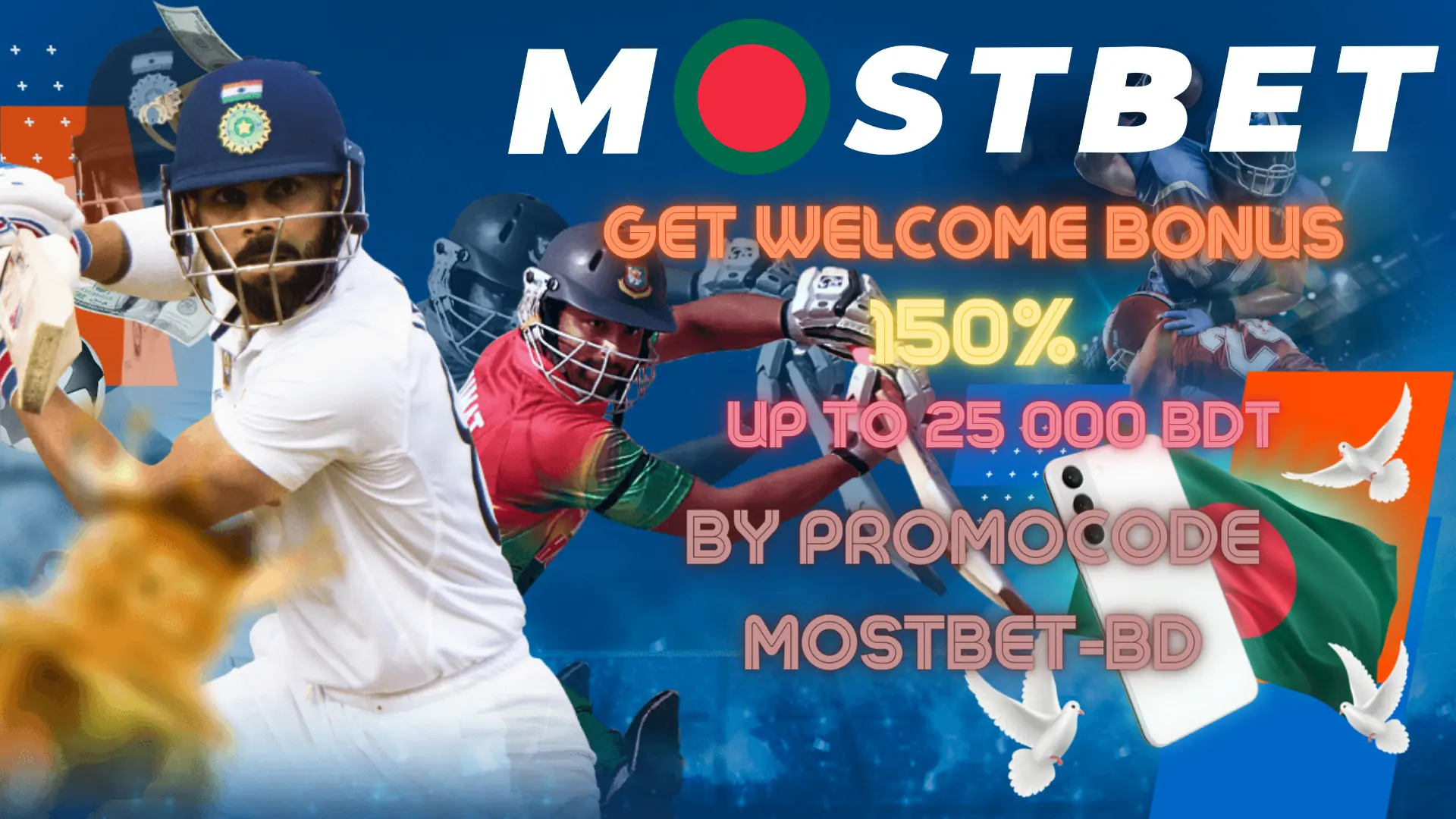 Welcome Bonus from Mostbet BD